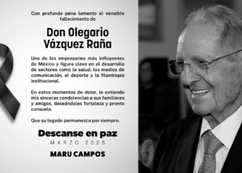 Lamenta Maru Campos el fallecimiento de Olegario Vázquez Raña
