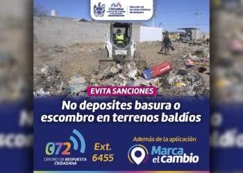 Exhortan a no tirar basura o escombro en viviendas abandonadas y terrenos baldíos