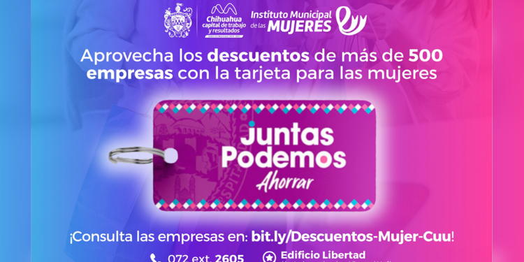 Invitan a aprovechar descuentos con la tarjeta “Juntas Podemos Ahorrar”