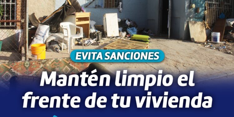 Invita Municipio a mantener limpio el frente de las viviendas