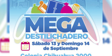 Mega Destilichadero en Chihuahua 2000 hoy 13 y 14 de septiembre