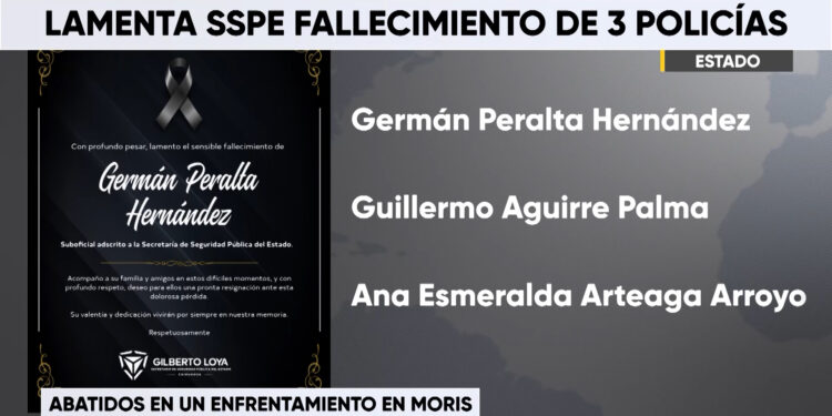 Lamenta secretario de Seguridad la muerte de tres agentes en Moris