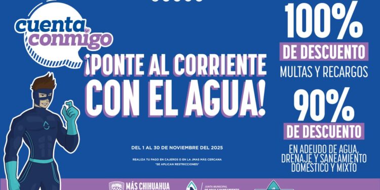 Programa de descuentos “Ponte al Corriente con el Agua”