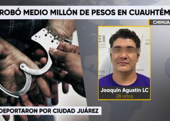 Extraditan a hombre acusado de robar 500 mil pesos en Cuauhtémoc