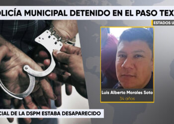 Confirman detención de policía municipal en El Paso, Texas