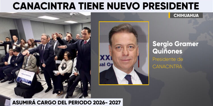 Canacintra Chihuahua renueva su mesa directiva