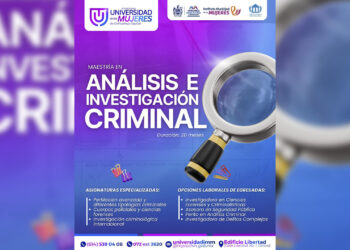 Maestría de Análisis e Investigación Criminal en la Universidad de las Mujeres