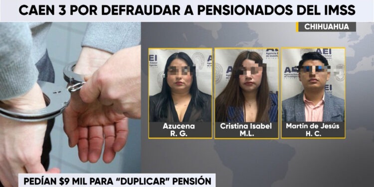 Caen tres por defraudar a pensionados del IMSS