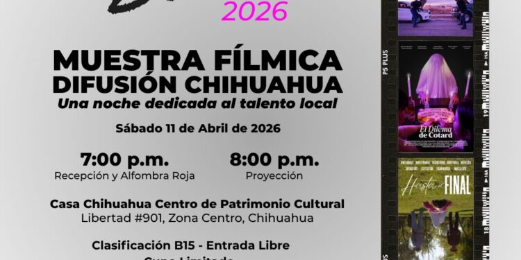 Muestra Fílmica Difusión Chihuahua impulsa talento local en Casa Chihuahua
