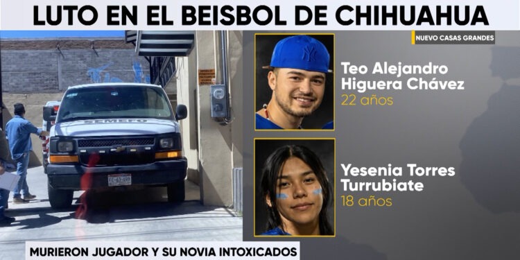 Fallece joven pareja de beisbolistas por presunta intoxicación en Nuevo Casas Grandes