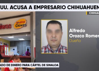 EE. UU. sanciona a red vinculada a “Cártel de Sinaloa”; incluye restaurante en Chihuahua