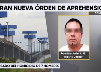 Cumplimentan órdenes de aprehensión contra “El Jaguar” por homicidio y delincuencia organizada
