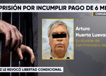 Revocan condena condicional a exalcalde de San Francisco del Oro por incumplir pago de reparación del daño