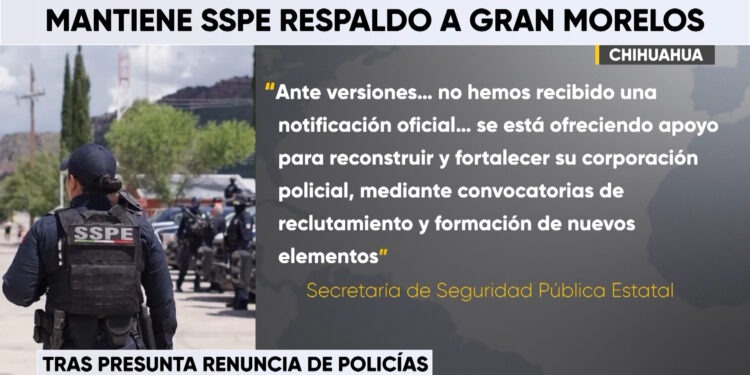 SSPE niega notificación oficial sobre renuncia de policías en Gran Morelos