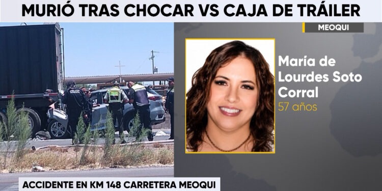 Mujer pierde la vida tras chocar contra tráiler en la carretera Delicias-Meoqui