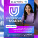 Conoce los beneficios de estudiar en la Universidad de las Mujeres del Municipio